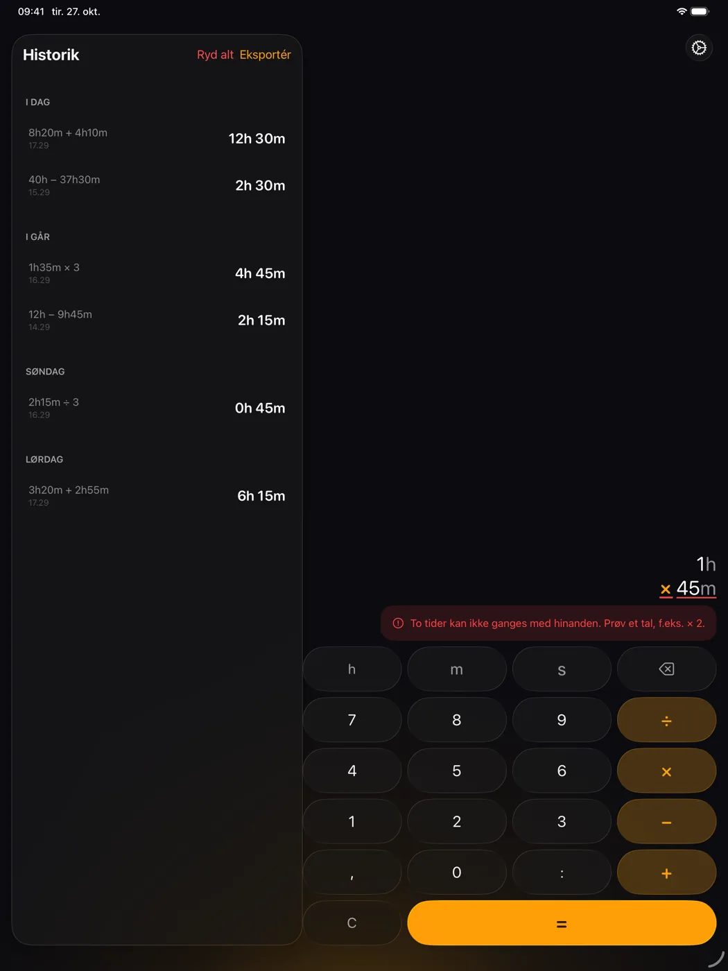 ChronoCalc Pro på iPad - en tydelig fejlbesked, der forklarer, at to tider ikke kan ganges med hinanden, og foreslår et tal, for eksempel × 2